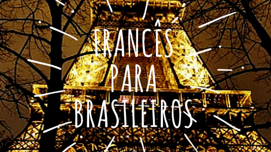 Curso de Francês para Brasileiros