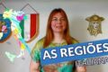 Regiões italianas: Conhecendo a Itália | Curso de italiano para iniciantes e Cidadania italiana