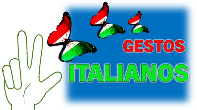gestos italianos